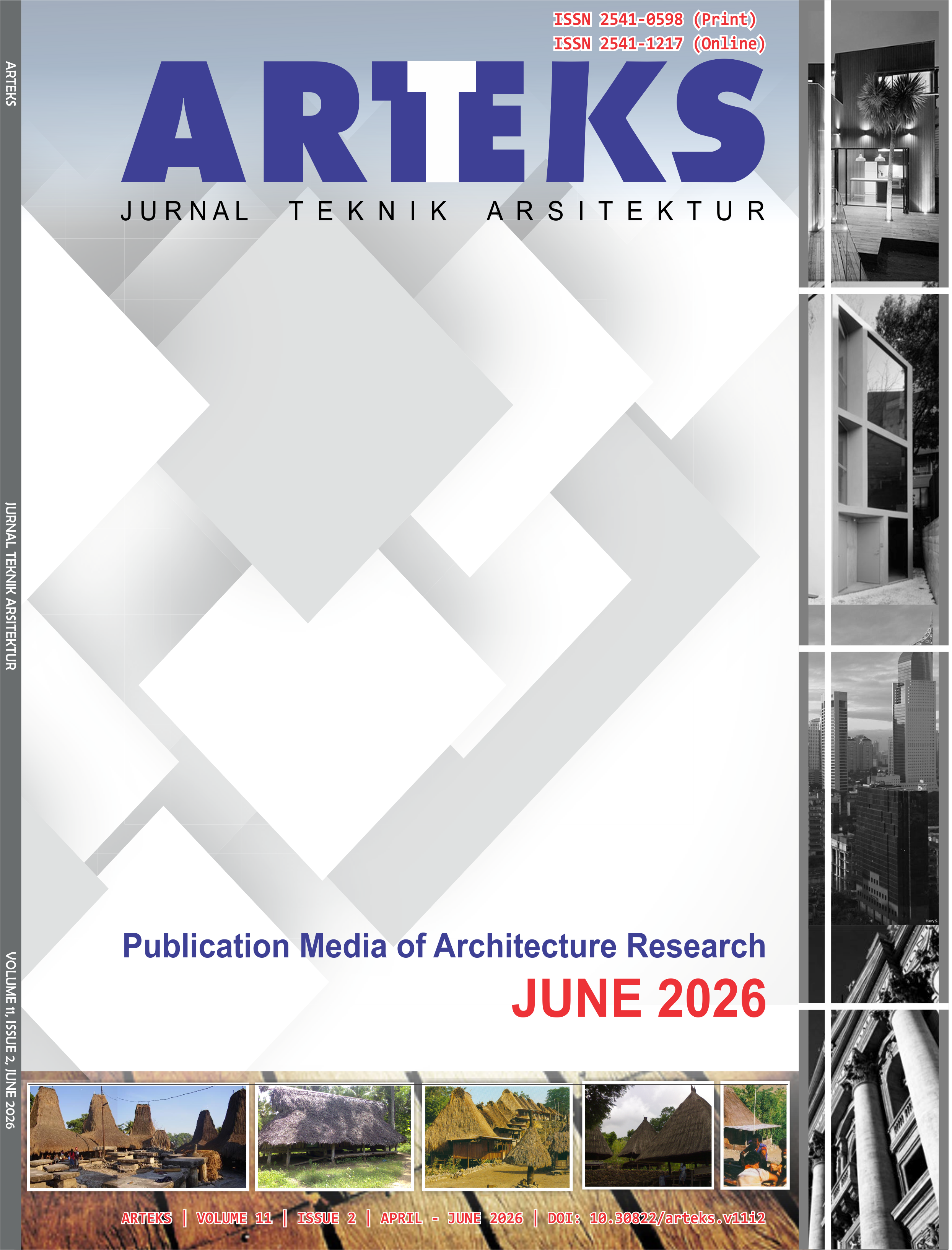 					View Vol. 11 No. 2 (2026): ARTEKS : Jurnal Teknik Arsitektur | April 2026 ~ June 2026
				
